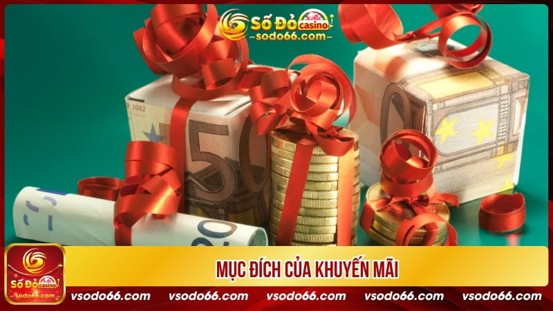 Mục đích của khuyến mãi