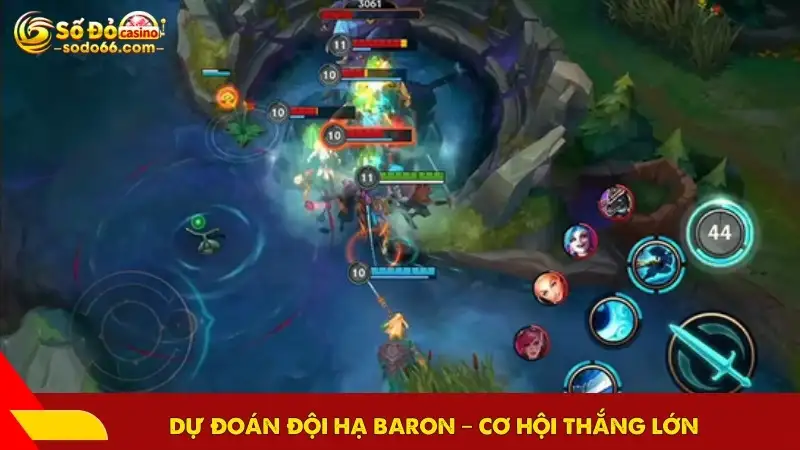 Dự đoán đội hạ Baron – cơ hội thắng lớn