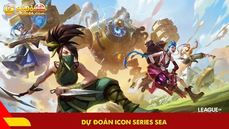 Dự đoán ICON Series SEA