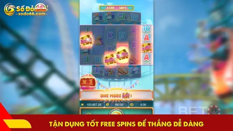Tận dụng tốt free spins để thắng dễ dàng