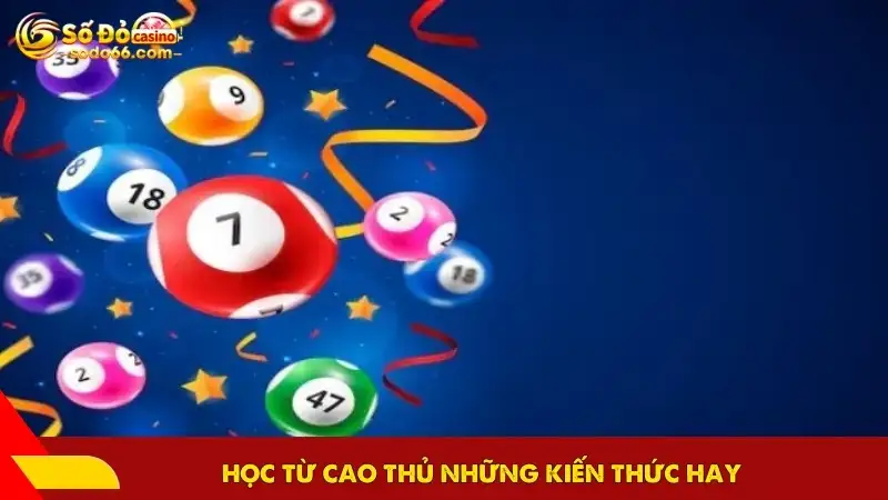 Học từ cao thủ những kiến thức hay